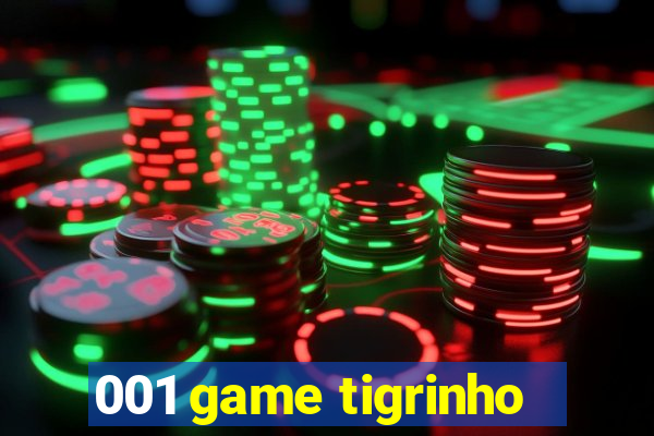 001 game tigrinho